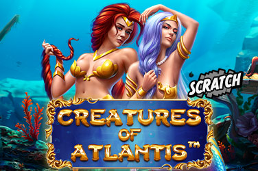 Creatures of Atlantis Scratch